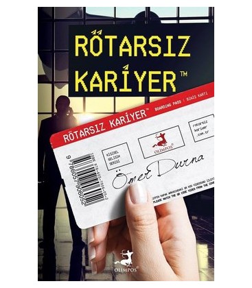 Rötarsız Kariyer - Ömer Durna - Olimpos Yayınları