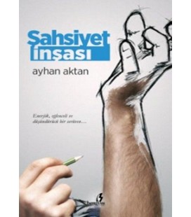 Şahsiyet İnşası - Ayhan Aktan - Bengisu Yayınları