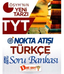 TYT Türkçe Nokta Atışı Konu Özetli Soru Bankası - Dahi Adam