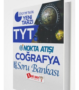 TYT Nokta Atışı Coğrafya Konu Özetli Soru Bankası - Dahi Adam Yayınları