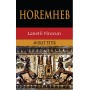 Horemheb,Lanetli Firavun