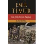 Emir Timur Biz ki, Mülük-ı Türan Emir-i Türkistanız!
