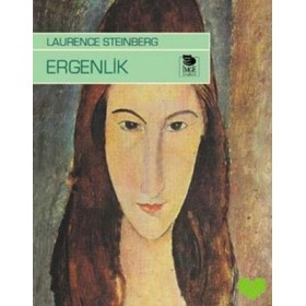 Ergenlik - Laurence Steinberg - İmge Kitabevi
