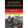 Bozkırın Efendileri Islıklı Ok