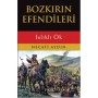 Bozkırın Efendileri Islıklı Ok