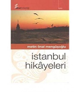 İstanbul Hikâyeleri - Metin Önal Mengüşoğlu -  Okur Kitaplığı