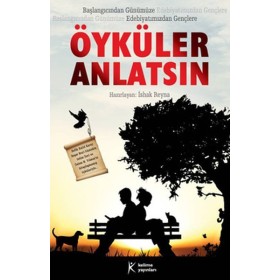 Öyküler Anlatsın - İshak Reyna - Kelime Yayınları