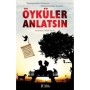 Öyküler Anlatsın - İshak Reyna - Kelime Yayınları