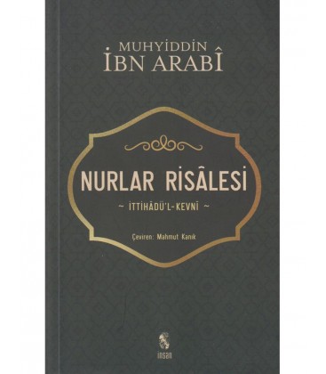 Nurlar Risalesi - Muhyiddin İbn Arabi - İnsan Yayınları