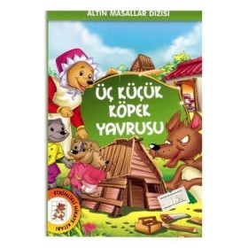 Üç Küçük Köpek Yavrusu - Altın Masallar Dizisi