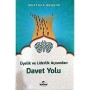 Üyelik ve Liderlik Açısından Davet Yolu - Mustafa Meşhur - Ravza Yayınları