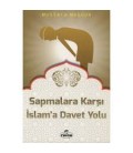 Sapmalara Karşı İslam’a Davet Yolu, İslam’a Davet Fıkhı-12 -  Ravza Yayınları