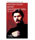 Benim Üniversitelerim Yazar: Maksim Gorki