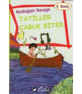 Tatiller Çabuk Biter - Aydoğan Yavaşlı - Bulut Yayınları
