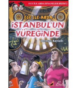 Ece ile Arda İstanbul'un Yüreğinde - Derman Bayladı - Bulut Yayınları