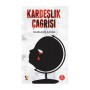 Kardeşlik Çağrısı Ramazan Kayan Çıra Yayınları