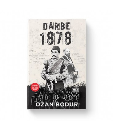 Darbe 1878 - Ozan Bodur - Eşik Yayınları