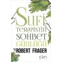 Sufi Terapistin Sohbet Günlüğü - Robert Frager