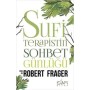 Sufi Terapistin Sohbet Günlüğü - Robert Frager