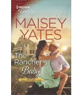 The Rancher's Baby - Maisey Yates
