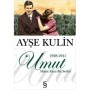 Umut - Hayat Akan Bir Sudur - Ayşe Kulin