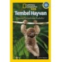 National Geographic Kids - Okul Öncesi - Tembel Hayvan