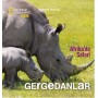 National Geographic Kids - Afrika'da Safari Gergedanlar