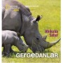 National Geographic Kids - Afrika'da Safari Gergedanlar