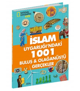 National Geographic Kids - İslam Uygarlığı'ndaki 1001 Buluş ve Olağanüstü Gerçekler