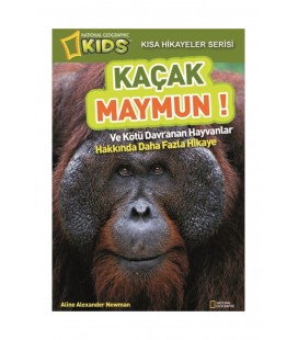 National Geographic Kids - Kısa Hikayeler Serisi Kaçak Maymun!