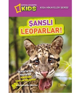 National Geographic Kids - Kısa Hikayeler Serisi Şanslı Leoparlar