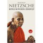 Böyle Buyurdu Zerdüşt - Friedrich Nietzsche
