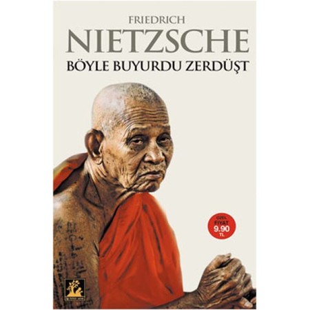 Böyle Buyurdu Zerdüşt - Friedrich Nietzsche