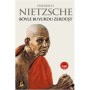 Böyle Buyurdu Zerdüşt - Friedrich Nietzsche