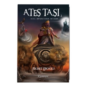 Ateş Taşı 2 - Fikret Eroğlu - Kumran Yayınları