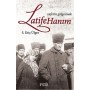 Zaferin Gölgesinde Latife Hanım