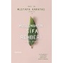 Müslüman'ın Şifa Rehberi - Mustafa Karataş - Hayykitap