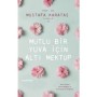 Mutlu Bir Yuva İçin Altı Mektup - Mustafa Karataş - Hayykitap