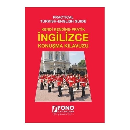 Kendi Kendine Pratik İngilizce Konuşma Kılavuzu - Fono Yayınları