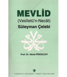 Mevlid Vesiletün Necat Süleyman Çelebi - Türkiye Diyanet Vak. Yayınları