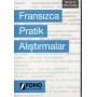 Fransızca Pratik Alıştırmalar - Fono Yayınları