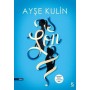 Son Yazar: Ayşe Kulin