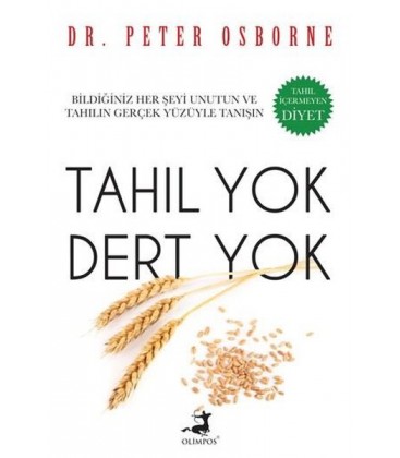 Tahıl Yok Dert Yok Yazar: Ed. Peter Osborne