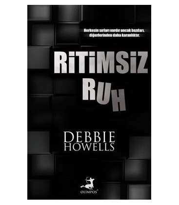 Ritimsiz Ruh - Debbie Howells - Olimpos Yayınları