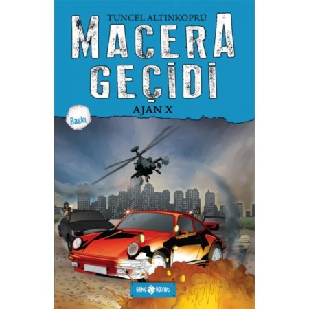 Macera Geçidi - Ajan X Yazar: Tuncel Altınköprü