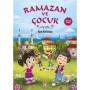 Ramazan ve Çocuk - Esra Korkmaz - Timaş Çocuk