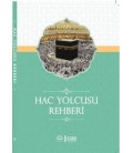 Hac Yolcusu Rehberi - Diyanet İşleri Başkanlığı