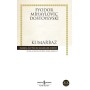 Kumarbaz - Fyodor Mihayloviç Dostoyevski - Türkiye İş Bankası Kültür Yayınları