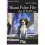 Miami Police File The O'Nell Case - Black Cat Yayınları