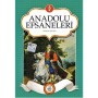 Anadolu Efsaneleri - Aylin Yıldız - Venedik Yayınları